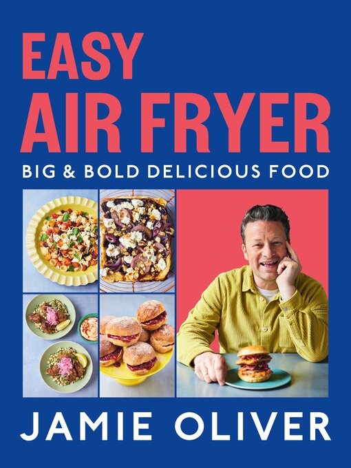 Title details for Easy Air Fryer by Jamie Oliver - Wait list